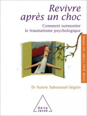 cover image of Revivre après un choc